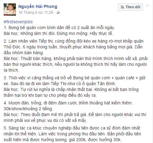 Là người có thâm niên làm nghề nên câu chuyện #‎firstsevenjobs của nhạc sĩ Nguyễn Hải Phong có phần gian nan và sâu sắc hơn hẳn khi sau mỗi công việc, anh đều rút ra bài học cũng như những quy luật rất “đời”.