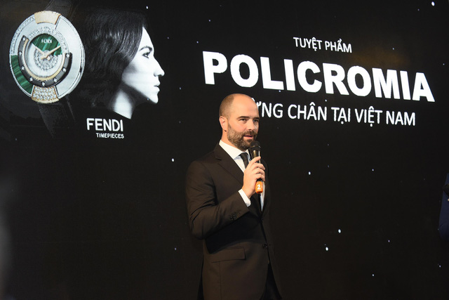 Ông André Rodocanachi – Giám đốc Thương mại của Fendi Timepieces giới thiệu về siêu phẩm đồng hồ Policromia